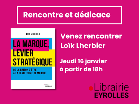 Visuel de Rencontre/dédicace avec Loïk Lherbier, l'auteur de "La Marque, levier stratégique"